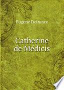Catherine de M?dicis