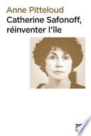 Catherine Safonoff, réinventer l'île