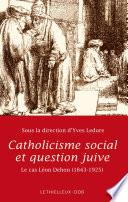 Catholicisme social et question juive