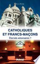 Catholiques et francs-maçons