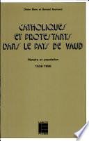Catholiques et protestants dans le pays de Vaud