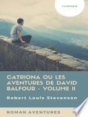 Catriona ou Les Aventures de David Balfour - Volume II
