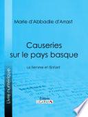 Causeries sur le pays basque
