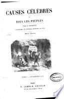 Causes célèbres de tous les peuples: Livraisons 1 a 25