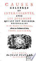 Causes celebres et interessantes, avec les jugemens qui les ont decidées