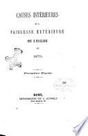 Causes intérieures de la faiblesse extérieure de l'eglise en 1870