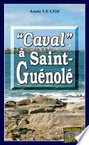 Caval à Saint-Guénolé