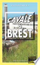 Cavale à Brest