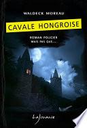 Cavale Hongroise