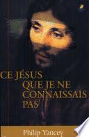 Ce Jésus que je ne connaissais pas