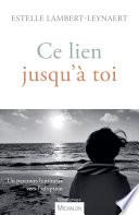 Ce lien jusqu'à toi