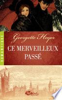 Ce merveilleux passé