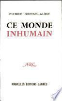 Ce monde inhumain