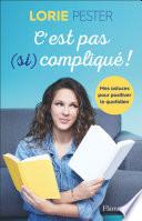 Ce n'est pas (si) compliqué !