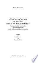 Ce n'est qu'un nom sur une liste, mais c'est mon cimetière