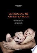 Ce nouveau-né qui est en nous