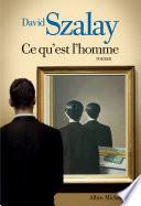 Ce qu'est l'homme