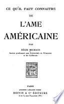 Ce qu'il faut connaître de l'âme américaine