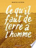 Ce qu'il faut de terre à l'homme