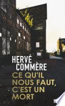 Ce qu'il nous faut, c'est un mort