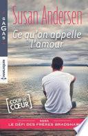 Ce qu'on appelle l'amour