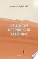 Ce qu'on respire sur Tatouine