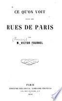 Ce qu'on voit dans les rues de Paris