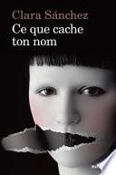Ce que cache ton nom