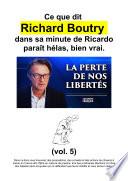 Ce que dit Richard Boutry dans sa minute de Ricardo paraît hélas, bien vrai.