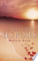 Ce que durent les roses (Harlequin Jade)