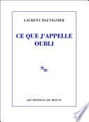 Ce que j'appelle oubli