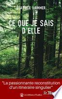 Ce que je sais d'elle