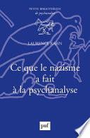 Ce que le nazisme a fait à la psychanalyse