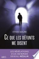 Ce que les défunts me disent