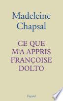 Ce que m'a appris Françoise Dolto