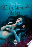 Ce que murmure la mer