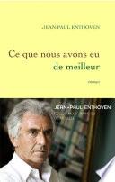 Ce que nous avons eu de meilleur