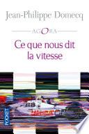 Ce que nous dit la vitesse