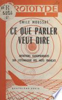 Ce que parler veut dire (4)