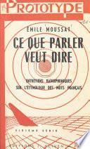 Ce que parler veut dire (6)