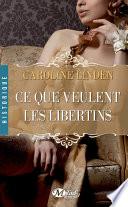Ce que veulent les libertins
