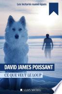 Ce que veut le loup