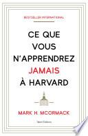 Ce que vous n'apprendrez jamais à Harvard