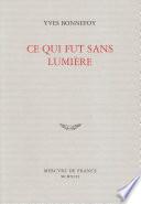 Ce qui fut sans lumière
