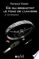 Ce qui grignotait le fond de l'univers