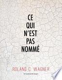 Ce qui n'est pas nommé