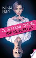 Ce qui nous oppose, ce qui nous unit
