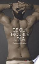 Ce qui trouble Lola