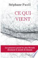 Ce qui vient