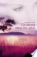 Ce secret dans tes yeux (Harlequin Prélud')